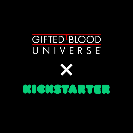 Gifted Blood Universe collaboration with Kickstarter